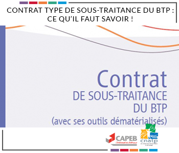 Contrat Type De Sous-traitance Du BTP : Ce Qu’il Faut Savoir ! ・ CAPEB